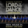 Lord of the Dance 2024 turné - Budapest - MVM Dome - Jegyek itt!