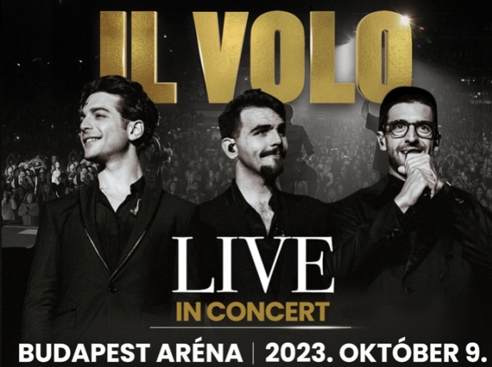 IL VOLO koncert az Arénában 2023-ban! Jegyek itt!